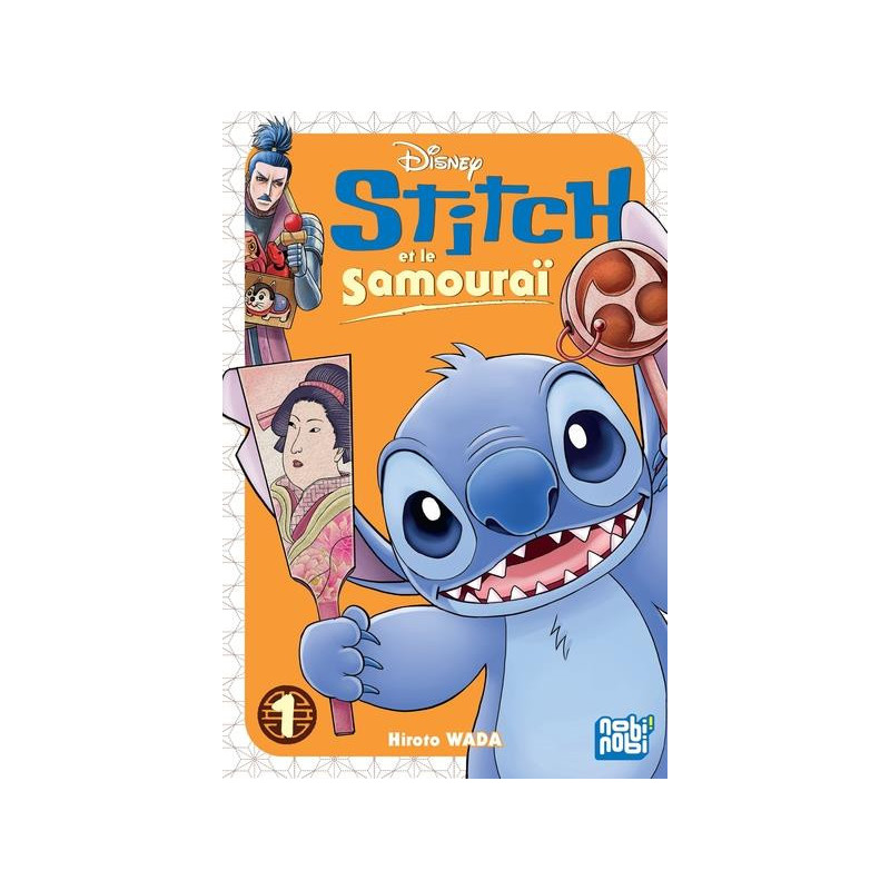 STITCH ET LE SAMOURAI T01