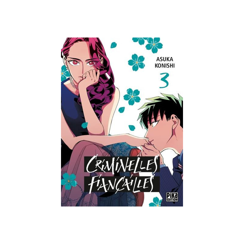 CRIMINELLES FIANCAILLES T03