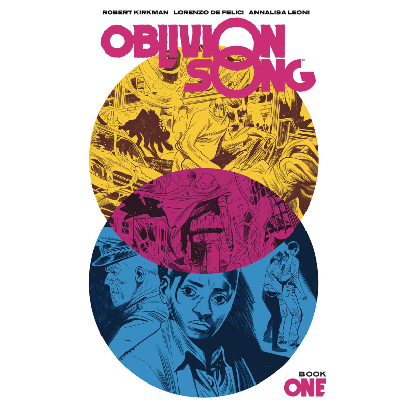 OBLIVION SONG BY KIRKMAN   DEFELICI HC BOOK 01