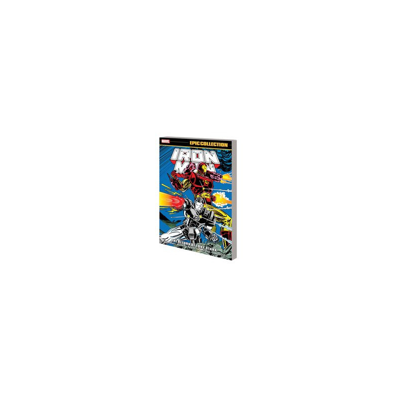IRON MAN EPIC COLLECTION TP RETURN OF TONY STARK 