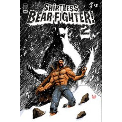 SHIRTLESS BEARFIGHTER 2  3 CVR A JOHNSON