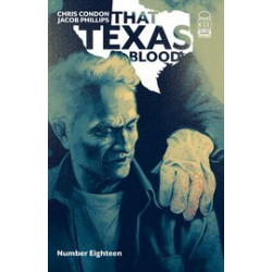 THAT TEXAS BLOOD  18 CVR A PHILLIPS