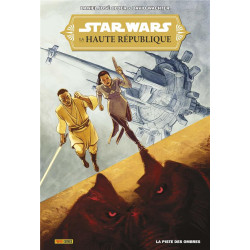 STAR WARS  LA HAUTE REPUBLIQUE  LA PISTE DES OMBRES