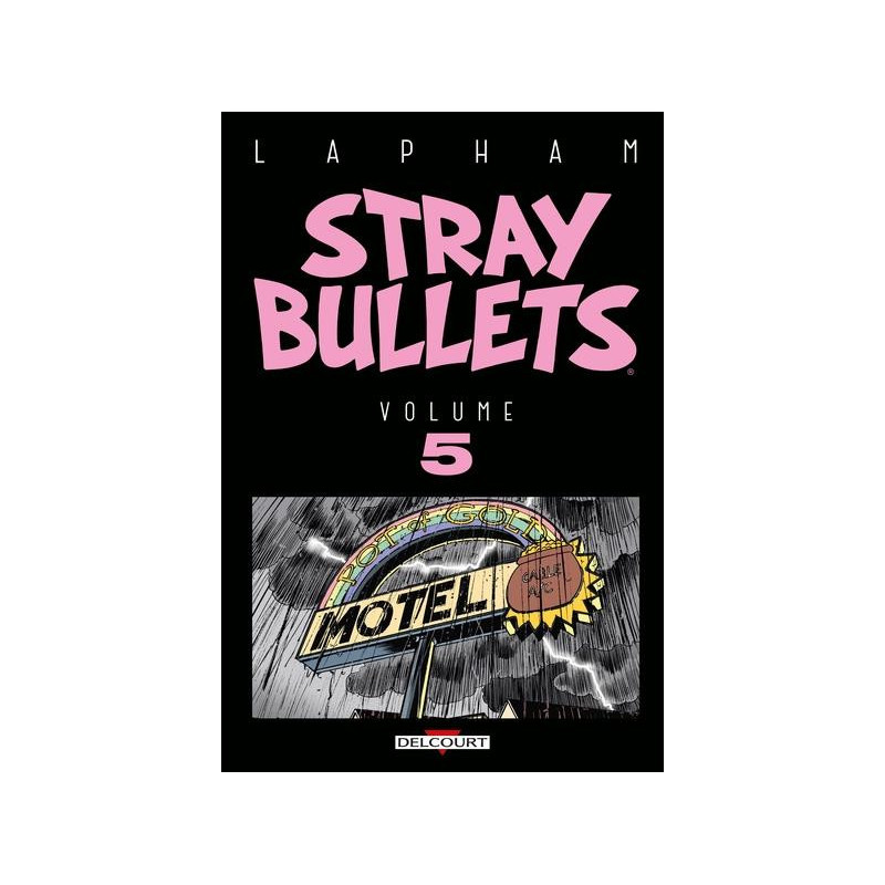 STRAY BULLETS T05