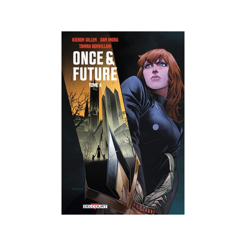 ONCE AND FUTURE T04