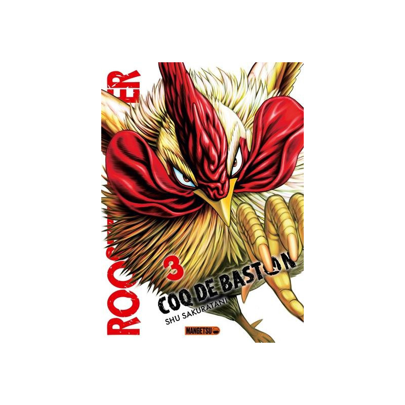 ROOSTER FIGHTER  COQ DE BASTON T03