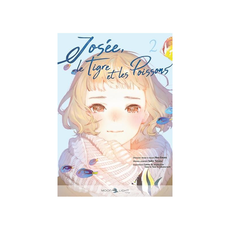 JOSEE  LE TIGRE ET LES POISSONS T02
