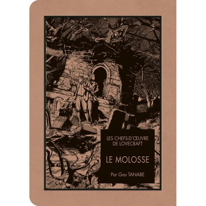 LES CHEFS D OEUVRE DE LOVECRAFT  LE MOLOSSE