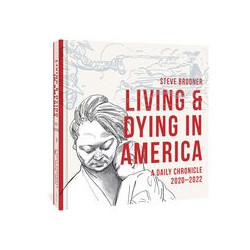 LIVING   DYING IN AMERICA HC