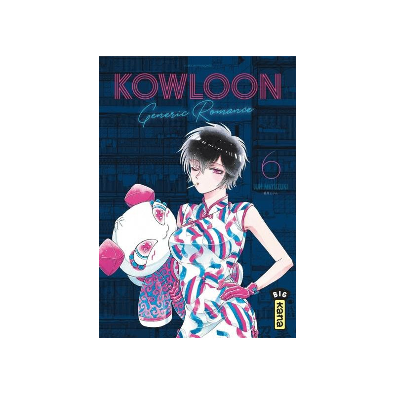 KOWLOON GENERIC ROMANCE  TOME 6