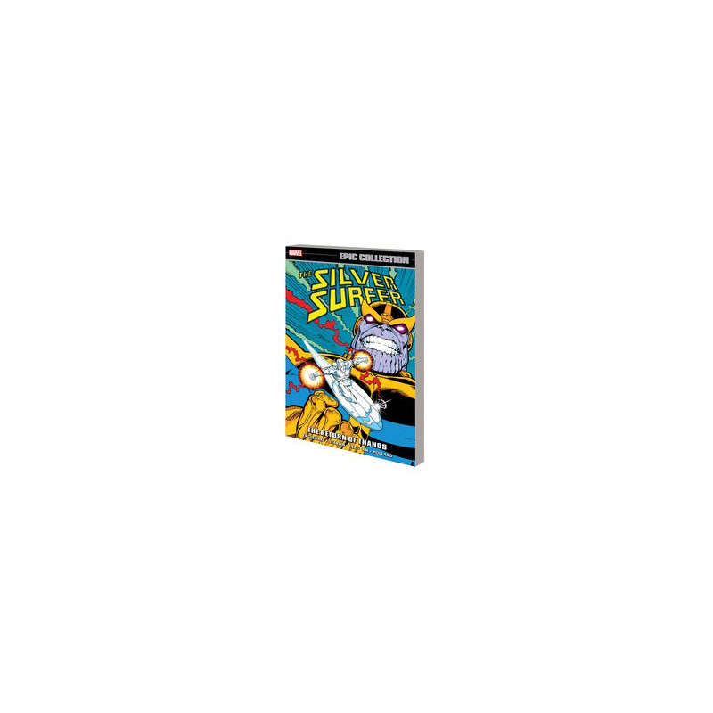 SILVER SURFER EPIC COLLECTION THE RETURN OF THANOS TP 