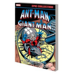 ANTMAN GIANTMAN EPIC COLLECTION TP ANTMAN NO MORE 