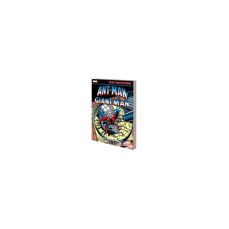 ANTMAN GIANTMAN EPIC COLLECTION TP ANTMAN NO MORE 
