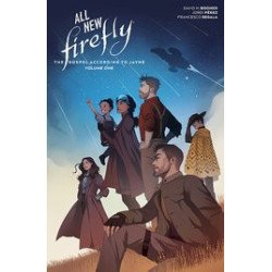 ALLNEW FIREFLY GOSPEL ACCORDING TO JAYNE HC VOL 01