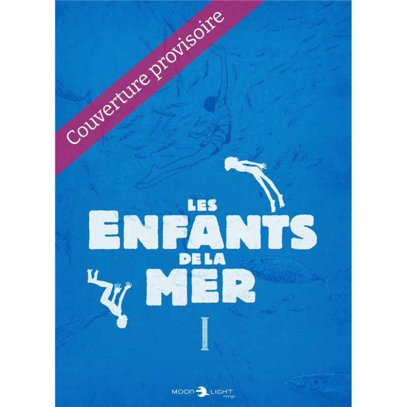 LES ENFANTS DE LA MER T01