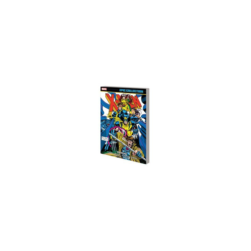 XMEN EPIC COLLECTION LEGACIES TP 