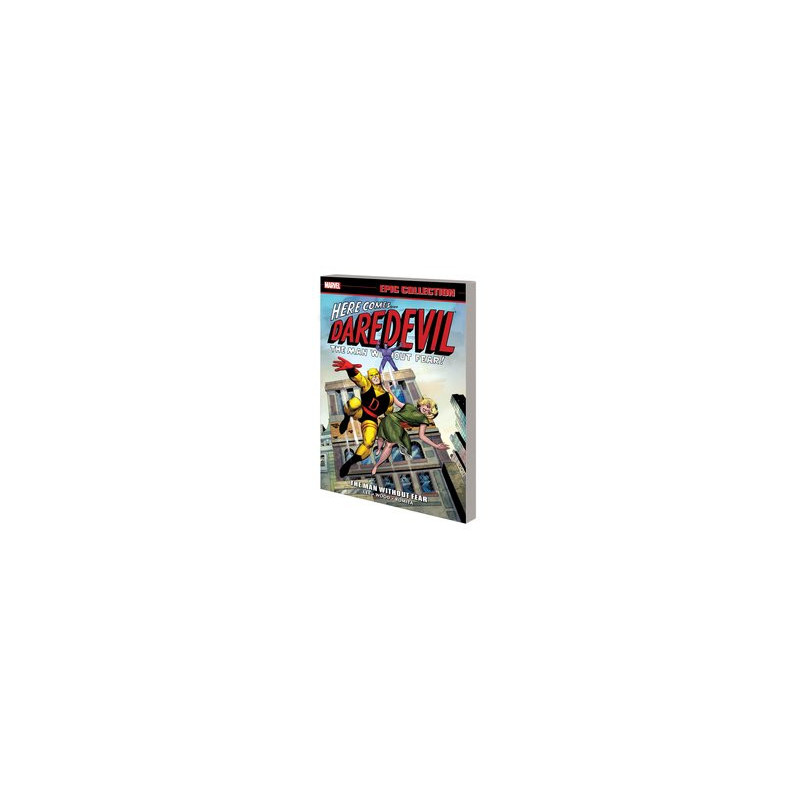 DAREDEVIL EPIC COLLECTION THE MAN WITHOUT FEAR TP 
