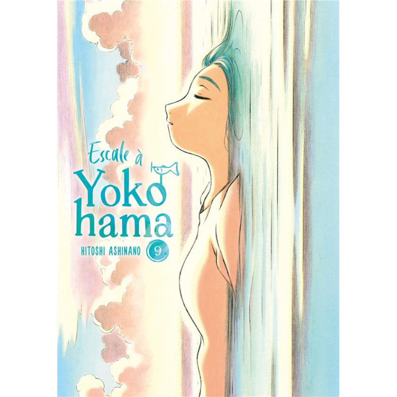 ESCALE A YOKOHAMA  TOME 9