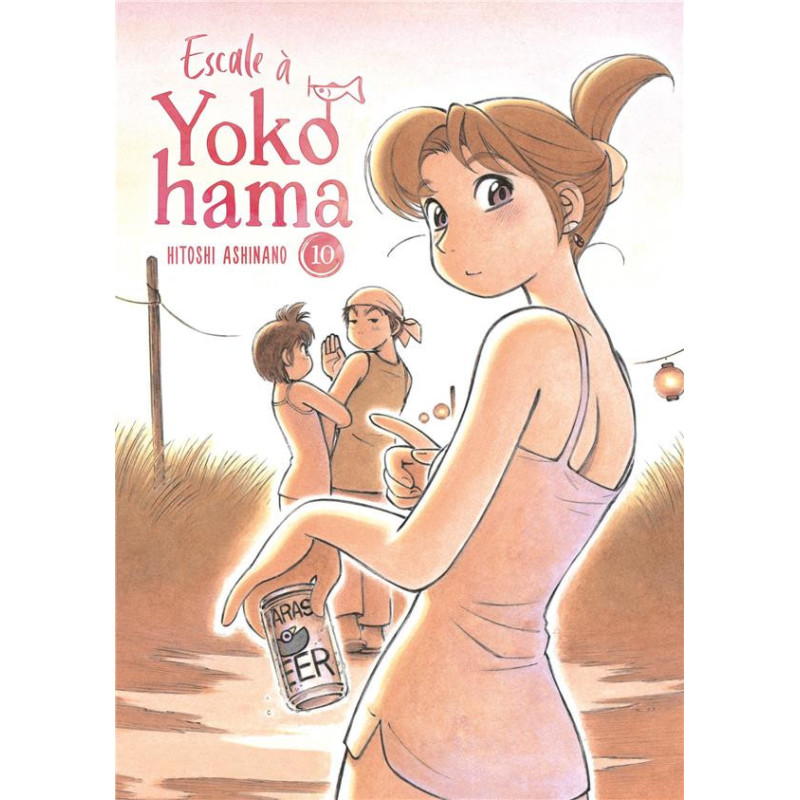 ESCALE A YOKOHAMA  TOME 10