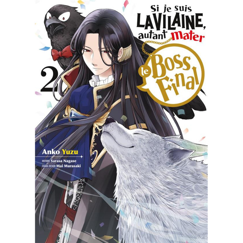 SI JE SUIS LA VILAINE  AUTANT MATER LE BOSS FINAL  TOME 2