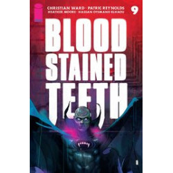 BLOOD STAINED TEETH  9 CVR A WARD