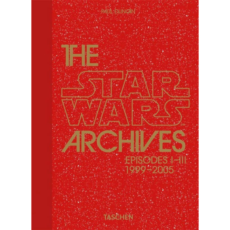 LES ARCHIVES STAR WARS  19992005  40TH ED 