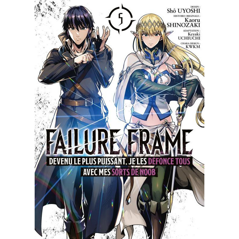 FAILURE FRAME  TOME 5