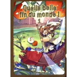 QUELLE BELLE FIN DU MONDE   T01