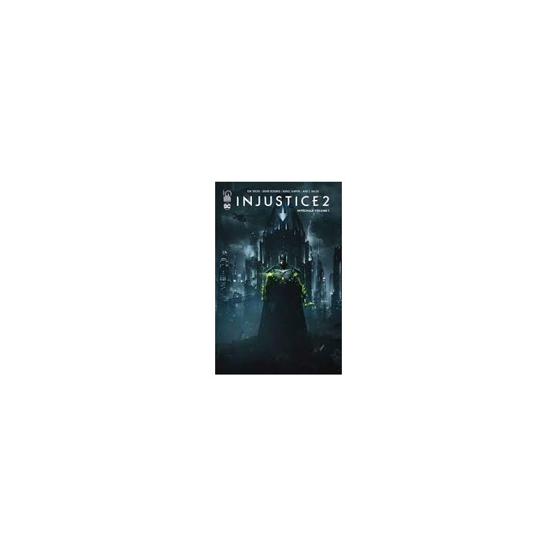 INJUSTICE 2 INTEGRALE TOME 2