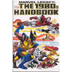 MARVEL LEGACY 1980S HANDBOOK