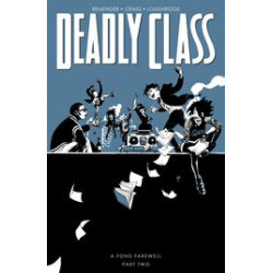DEADLY CLASS TP VOL 12 A FOND FAREWELL PT 2  MR 