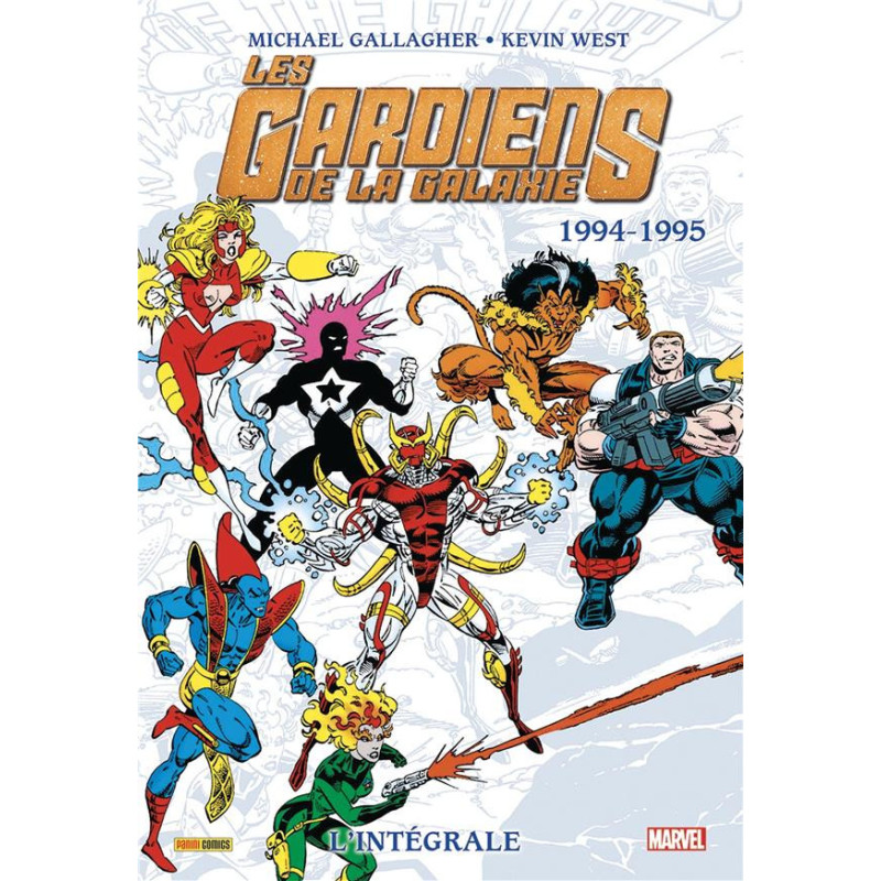 LES GARDIENS DE LA GALAXIE  L INTEGRALE 19941995 T08