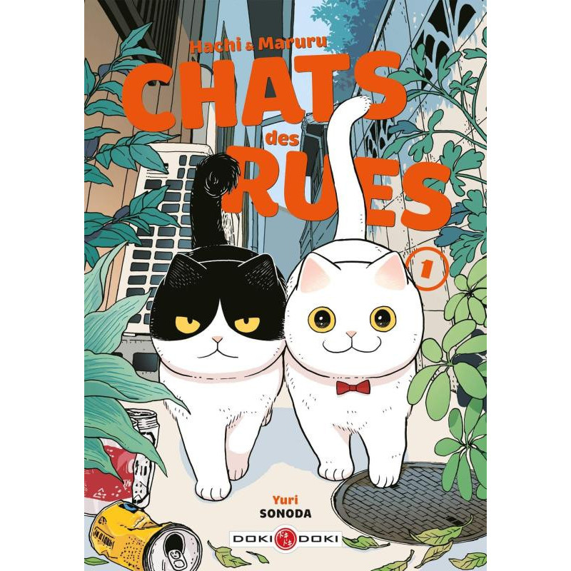 HACHI   MARURU  CHATS DES RUES  T01  HACHI   MARURU  CHATS DES RUES  V