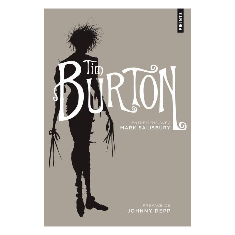 TIM BURTON  ENTRETIENS AVEC MARK SALISBURY