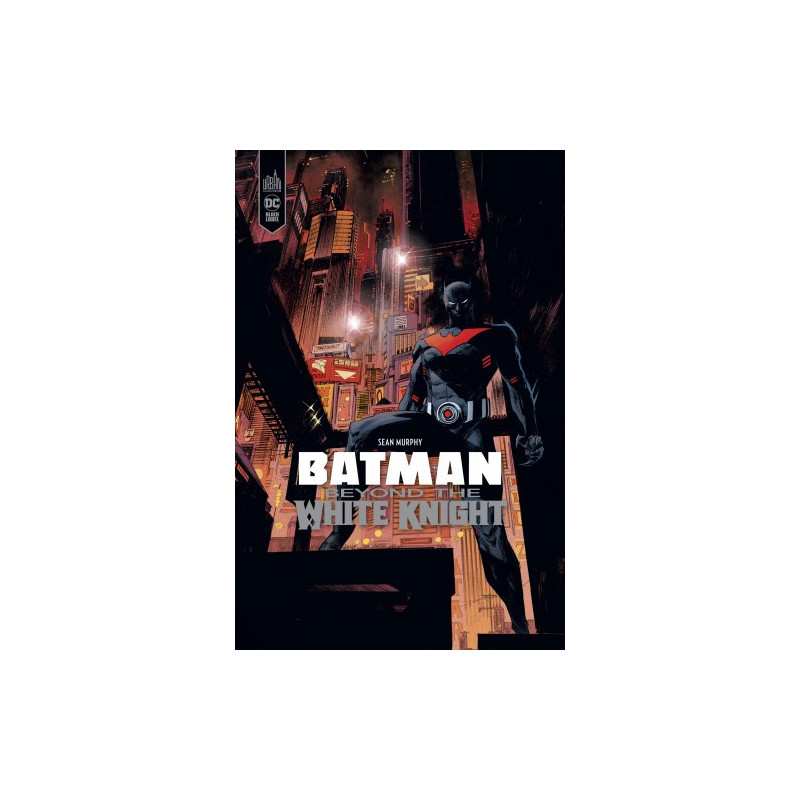 BATMAN BEYOND THE WHITE KNIGHT TIRAGE EXCLU ALBUM COMICS 499 EX