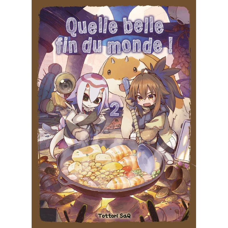 QUELLE BELLE FIN DU MONDE T02