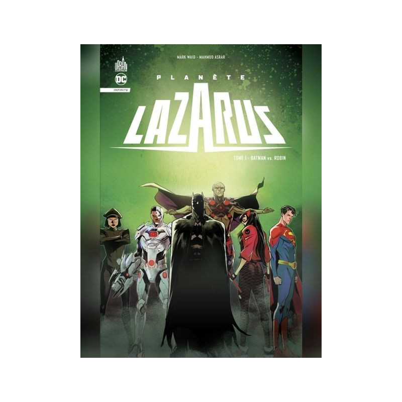 PLANETE LAZARUS T01 BATMAN VS ROBIN