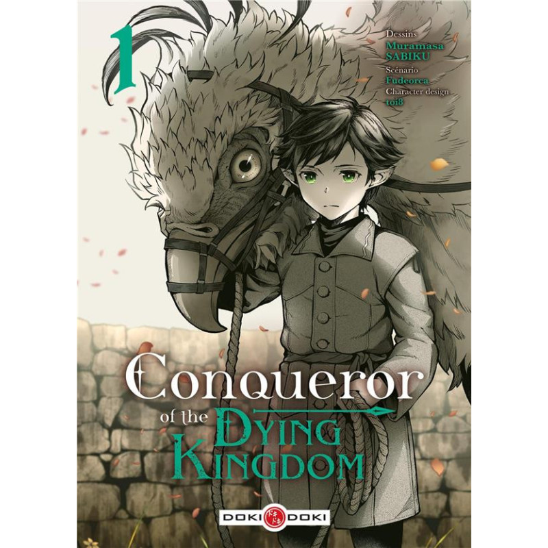 CONQUEROR OF THE DYING KINGDOM  T01  CONQUEROR OF THE DYING KINGDOM  V