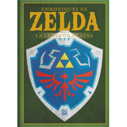 CHRONIQUES DE ZELDA  LA LEGENDE DE LINK