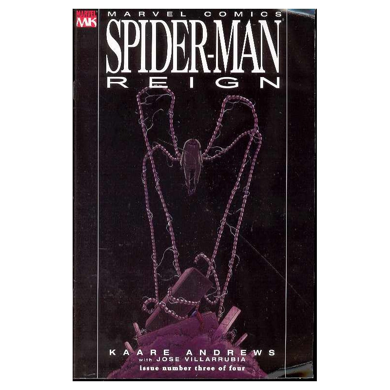 SPIDERMAN REIGN 3 OF  4 