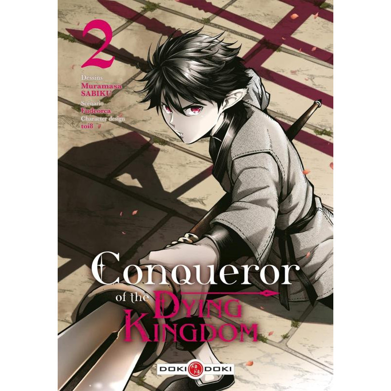 CONQUEROR OF THE DYING KINGDOM  T02  CONQUEROR OF THE DYING KINGDOM  V