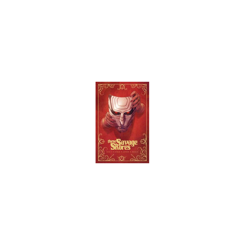 THESE SAVAGE SHORES DEFINITIVE EDITION TP 