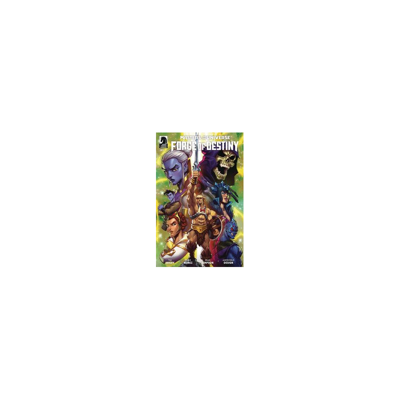 MASTERS OF UNIVERSE FORGE OF DESTINY  1 CVR A NUNEZ