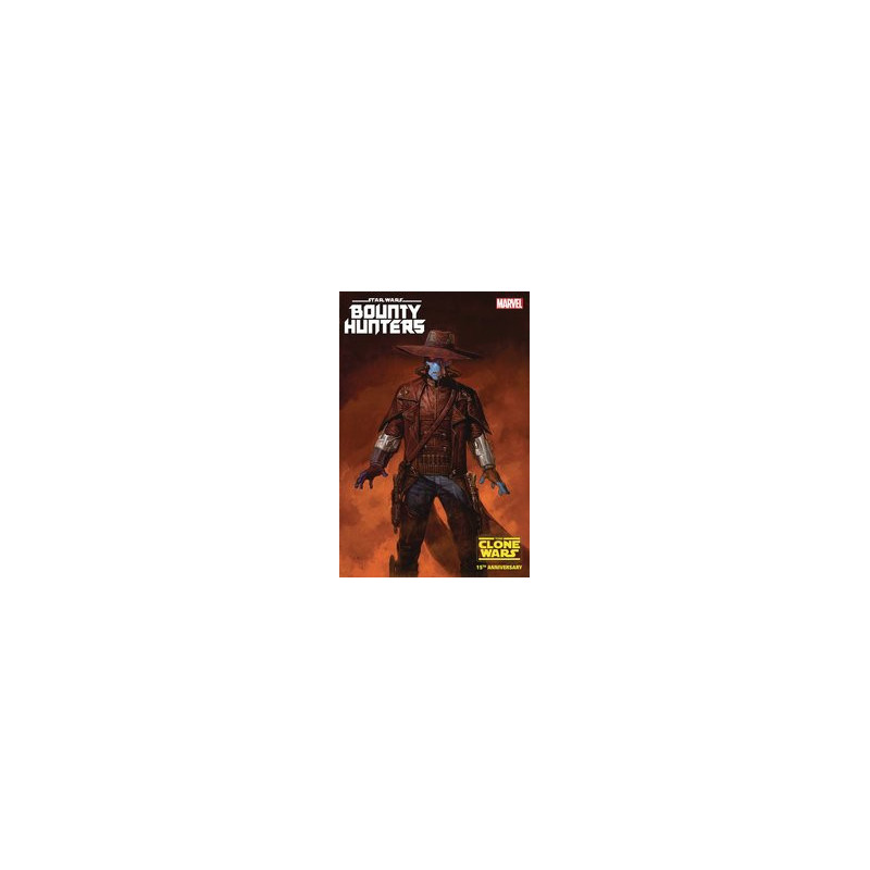 STAR WARS BOUNTY HUNTERS  38 STAR WARS CLONE WARS 15TH ANNIV VAR