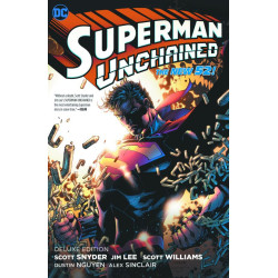 SUPERMAN UNCHAINED THE DELUXE EDITION HC  2023 EDITION 