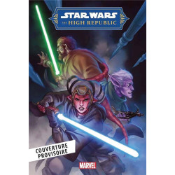 STAR WARS LA HAUTE REPUBLIQUE  PHASE II T01