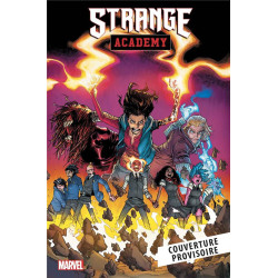 STRANGE ACADEMY  DERNIERS JOURS DE COURS
