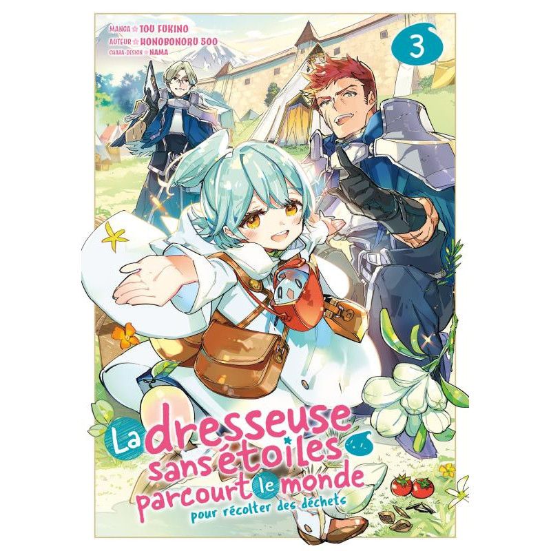 LA DRESSEUSE SANS ETOILES PARCOURT LE MONDE  TOME 3
