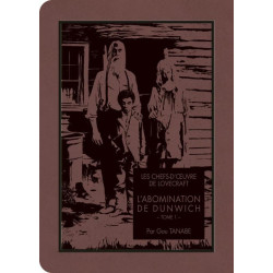 LES CHEFSD OEUVRE DE LOVECRAFT  L ABOMINATION DE DUNWICH T01