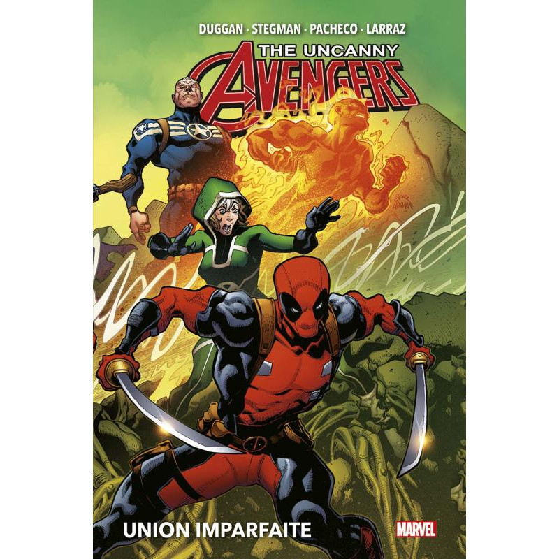 UNCANNY AVENGERS T04  UNION IMPARFAITE